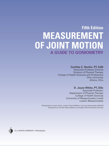 Measurement of Joint Motion: A Guide to Goniometry