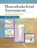 Musculoskeletal Assessment: Joint Motion and Muscle Testing